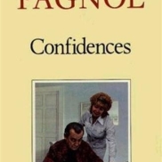 Confidences - Marcel Pagnol